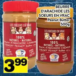 Supermarché PA BEURRE D'ARACHIDE LES SOEURS EN VRAC | Peanut Butter offer