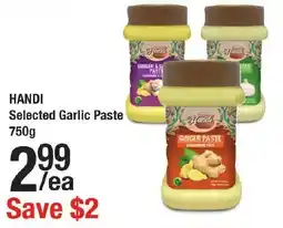 Arz Fine Foods Handi selected garlic paste offer