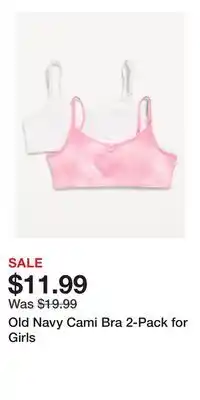 Old Navy Old Navy Cami Bra 2-Pack for Girls offer