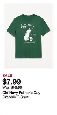 Old Navy Old Navy Father's Day Graphic T-Shirt offer