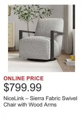 Costco NiceLink – Sierra Fabric Swivel Chair with Wood Arms offer