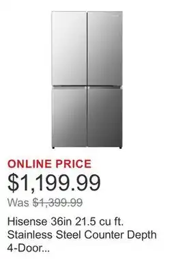 Costco Hisense 36in 21.5 cu ft. Stainless Steel Counter Depth 4-Door Refrigerator with Triple-Zone Function offer