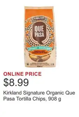 Costco Kirkland Signature Organic Que Pasa Tortilla Chips, 908 g offer