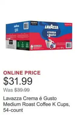 Costco Lavazza Crema é Gusto Medium Roast Coffee K Cups, 54-count offer