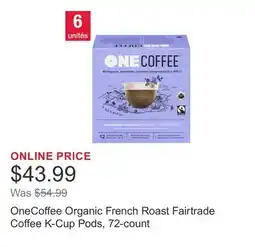 Costco OneCoffee Organic French Roast Fairtrade Coffee K-Cup Pods, 72-count offer