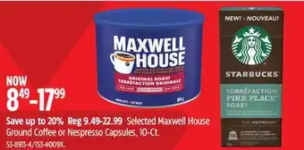 Canadian Tire Selected Maxwell House Ground Coffee or Nespresso Capsules offer