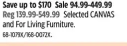 Canadian Tire Selected CANVAS and For Living Furniture offer