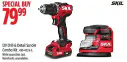 Canadian Tire SKILL 12 V Drill & Detail Sander Combo Kit offer