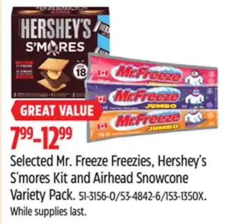 Canadian Tire Selected Mr. Freeze Freezies, Hershey's S'mores Kit and Airhead Snowcone Variety Pack offer