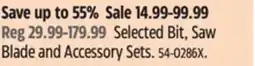 Canadian Tire Maximum Selected Bit, Saw Blade and Accessory Sets offer