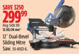 Canadian Tire 12˝ Dual-Bevel Sliding Mitre Saw offer