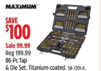 Canadian Tire MAXIMUM 86-Pc Tap & Die Set. Titanium-coated offer