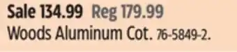 Canadian Tire Woods Aluminum Cot offer