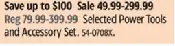 Canadian Tire Selected Power Tools and Accessory Set offer