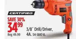 Canadian Tire Certified 3/8ห Drill/Driver offer