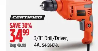 Canadian Tire Certified 3/8˝ Drill/Driver offer