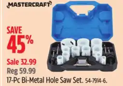 Canadian Tire Mastercraft 17-Pc Bi-Metal Hole Saw Set offer