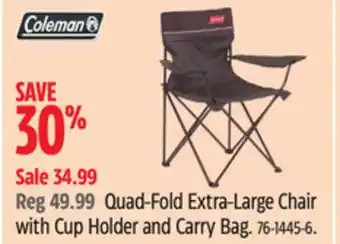Canadian Tire Coleman Quad-Fold Extra-Large Chair with Cup Holder and Carry Bag offer