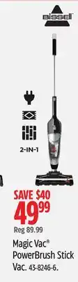 Canadian Tire BISSELL Magic Vac PowerBrush Stick Vac offer
