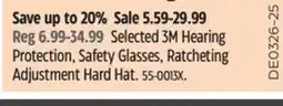 Canadian Tire Selected 3M Hearing Protection, Safety Glasses, Ratcheting Adjustment Hard Hat offer