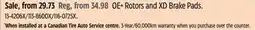 Canadian Tire OE+ Rotors and XD Brake Pads offer