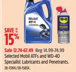 Canadian Tire Selected Mobil ATFs and WD-40 Specialist Lubricants and Penetrants offer