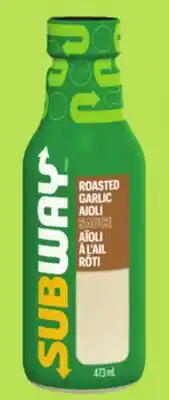 Giant Tiger Subway Sauce offer