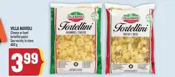 Marché Adonis VILLA RAVIOLI Cheese or beef tortellini pasta offer