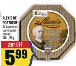 Marché Adonis ALEXIS DE PORTNEUF Sir Laurier or Lady Laurier cheese offer
