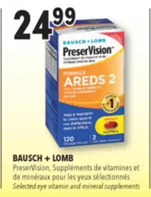 Familiprix BAUSCH + LOMB, Selected eye vitamin and mineral supplements offer