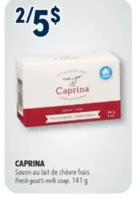 Familiprix CAPRINA, Fresh goat's milk soap, 141 g offer
