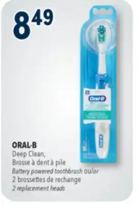 Familiprix ORAL-B, Deep Clean, Battery powered toothbrush or 2 replacement heads offer