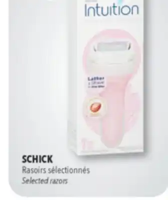 Familiprix SCHICK, Selected razors offer
