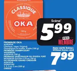 IGA OKA CHEESE offer
