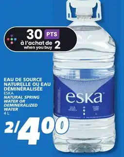 IGA ESKA NATURAL SPRING WATER OR DEMINERALIZED WATER offer