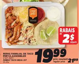 IGA C'EST PRÊT! FAMILY TACO MEAL KIT offer