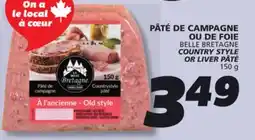 IGA BELLE BRETAGNE COUNTRY STYLE OR LIVER PÂTÉ offer