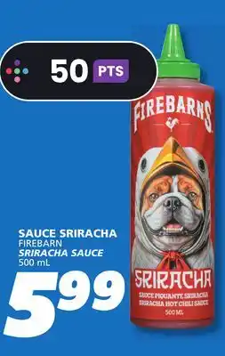IGA FIREBARN SRIRACHA SAUCE offer