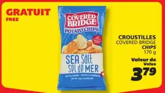 IGA COVERED BRIDGE CHIPS offer