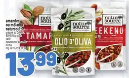 Metro AMANDES OU MÉLANGE NATURSOURCE |NATURSOURCE ALMONDS OR MIX offer