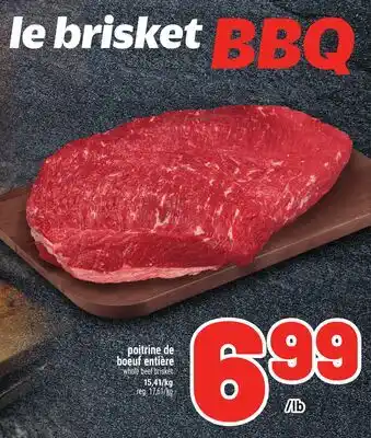Metro POITRINE DE BOEUF ENTIÈRE | WHOLE BEEF BRISKET offer