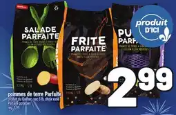 Metro POMMES DE TERRE PARFAITE | PARFAITE POTATOES offer