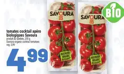 Metro TOMATES COCKTAIL APÉRO BIOLOGIQUES SAVOURA | SAVOURA ORGANIC COCKTAIL TOMATOES offer