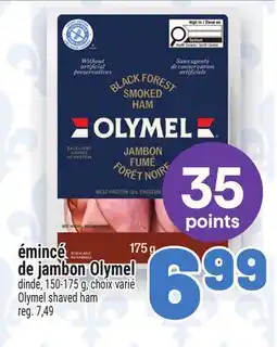Metro ÉMINCÉ DE JAMBON OLYMEL | OLYMEL SHAVED HAM offer