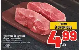 Metro CÔTELETTES DE SURLONGE DE PORC DÉSOSSÉES | BONELESS PORK SIRLOIN CHOPS, ECONOMIC PACK offer