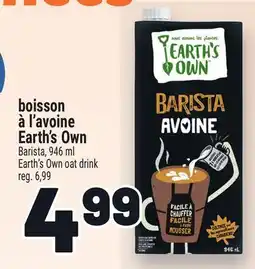 Metro BOISSON À L'AVOINE EARTH'S OWN | EARTH'S OWN OAT DRINK offer