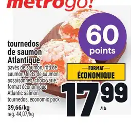 Metro TOURNEDOS DE SAUMON ATLANTIQUE | ATLANTIC SALMON TOURNEDOS, ECONOMIC PACK offer