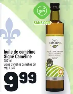 Metro HUILE DE CAMÉLINE SIGNÉ CAMÉLINE | SIGNÉ CAMÉLINE CAMELINA OIL offer