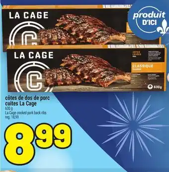 Metro CÔTES DE DOS DE PORC CUITES LA CAGE | LA CAGE COOKED PORK BACK RIBS offer