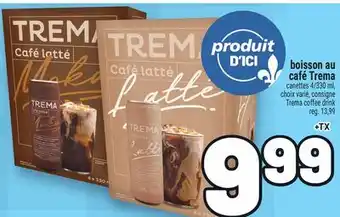 Metro BOISSON AU CAFÉ TREMA | TREMA COFFEE DRINK offer